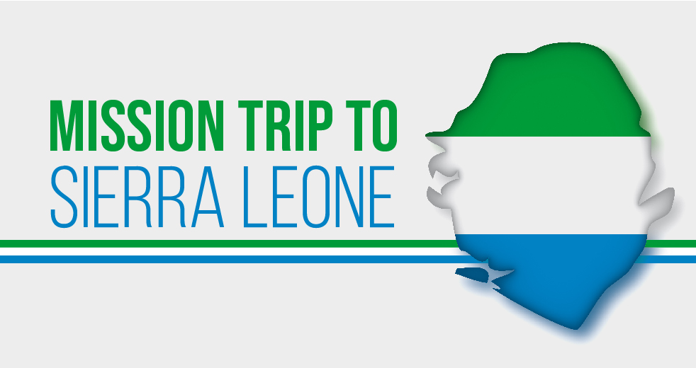 Mission Trip to Sierra Leone