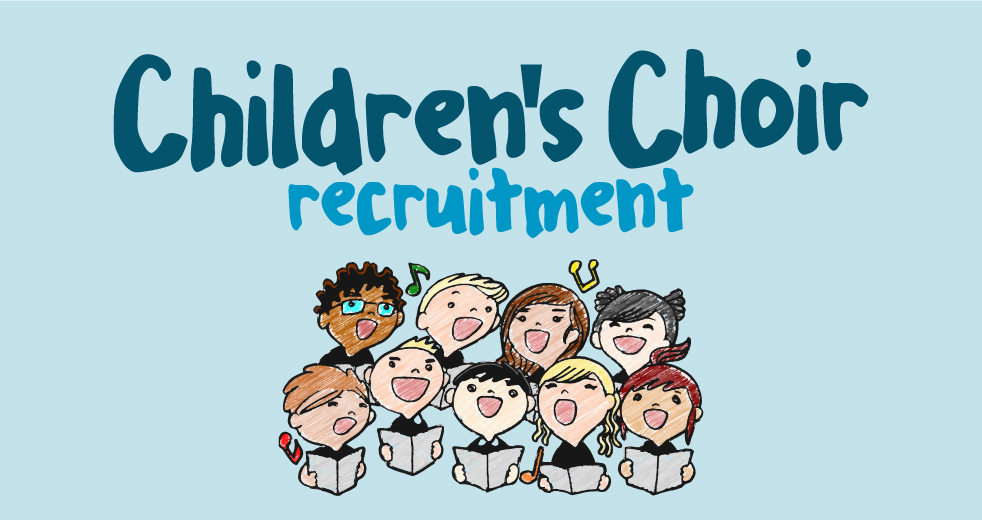 Children's Choir Recruitment